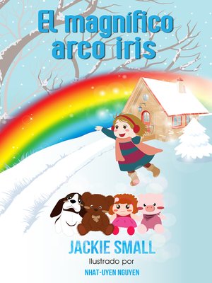 cover image of El magnífico arco iris